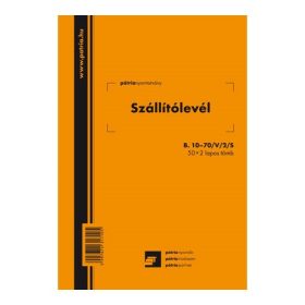   Szállítólevél 50x2 lapos tömb A/5 álló B.10-70/V/2/S PÁTRIA