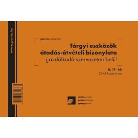   Tárgyi eszközök átadás-átvétel bizonylat gazdálkodó szervezeten belül 25x4 lapos tömb A/5 fekvő B.11-66