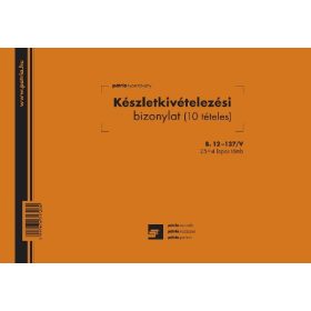   Készletkivételezési bizonylat 10 tételes 25x4 lapos tömb 245x170 mm B.12-137/V 