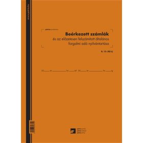   Beérkezett számlák és az előzetesen felszámított általános forgalmi adó nyilvántartó 50 lapos füzet 3 Áfás 240x340 mm B.15-30/UJ