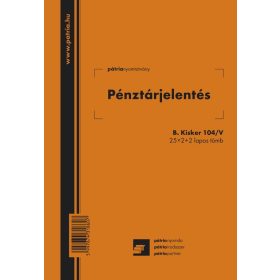   Pénztárjelentés 25x2+2 lapos tömb A/5 álló B.KISKER.104/V PÁTRIA