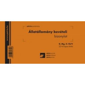   Állatállomány bevételi bizonylat 25x4 lapos tömb 203x102 mm D.MG.4-10/V PÁTRIA