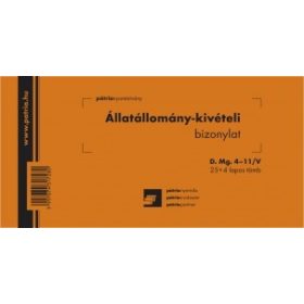   Állatállomány kivételi bizonylat 25x4 lapos tömb 203x102 mm D.MG.4-11/V