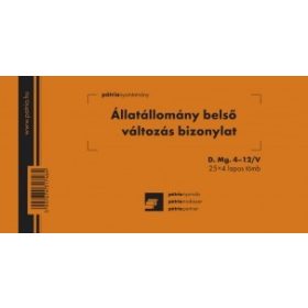   Állatállomány belső változás bizonylat 25x4 lapos tömb 203x102 mm D.MG.4-12/V